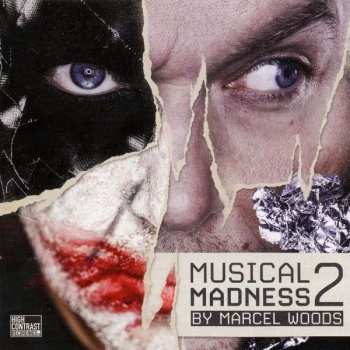 Album Marcel Woods: Musical Madness 2