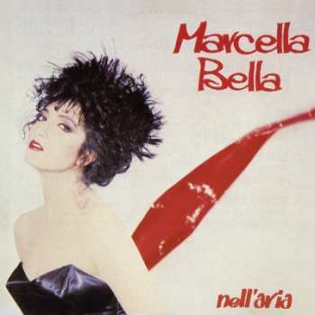Album Marcella Bella: Nell'Aria