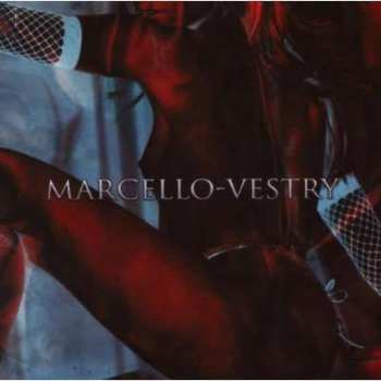 Album Marcello-Vestry: Marcello-Vestry