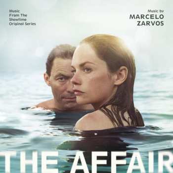 Marcelo Zarvos: The Affair (Music From The Showtime Original Series)