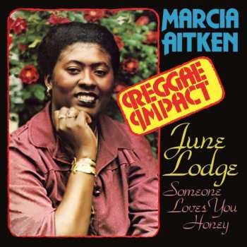 Album Marcia Aitken And June Lodge: Reggae Impact And First Time Around Two Expanded Albums On 2cds