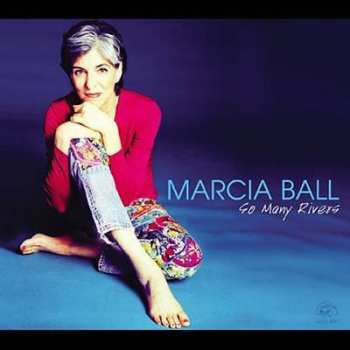 Album Marcia Ball: So Many Rivers