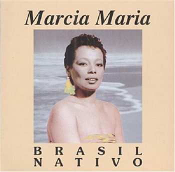 Album Marcia Maria: Brasil Nativo