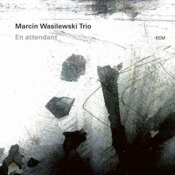 Album Marcin Wasilewski Trio: En Attendant