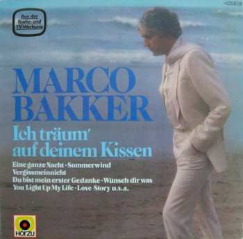 Album Marco Bakker: Ich Träum' Auf Deinem Kissen