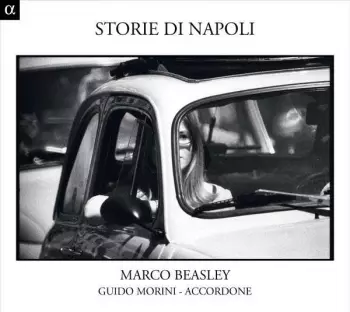 Marco Beasley: Storie Di Napoli