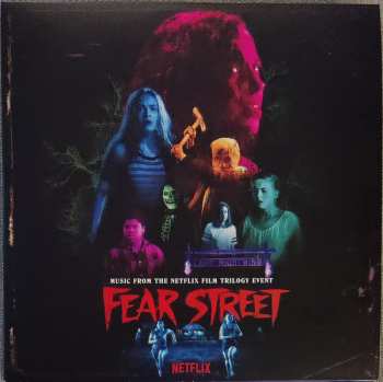 Album Marco Beltrami: Fear Street (Music From The Netflix Trilogy Event)