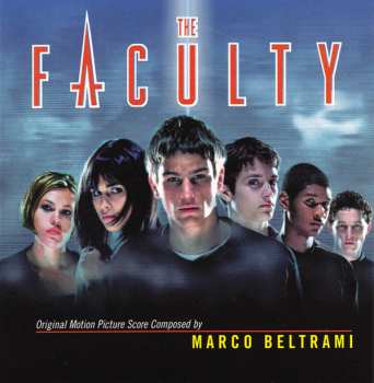 Album Marco Beltrami: The Faculty (Original Motion Picture Score)