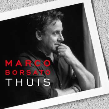 Album Marco Borsato: Thuis
