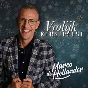 Album Marco De Hollander: Vrolijk Kerstfeest