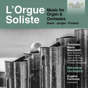 Album Marco Enrico Bossi: Orgelkonzert Op.100
