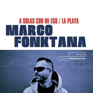 Album Marco Fonktana: 7-a Solas Con Mi Ego/la Playa
