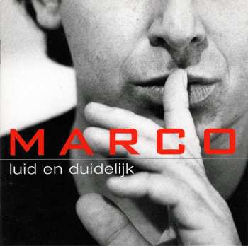 Album Marco Borsato: Luid En Duidelijk