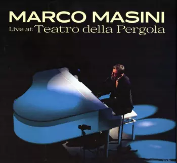 Live at Teatro della Pergola 