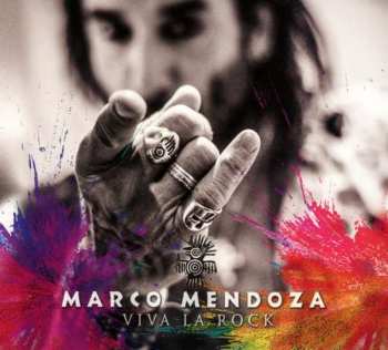 CD Marco Mendoza: Viva La Rock 93601