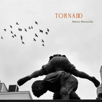 CD Marco Mezquida: Tornado 493544