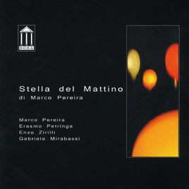 Album Marco Pereira: Stella Del Mattino