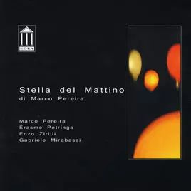 Marco Pereira: Stella Del Mattino