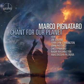 Album Marco Pignataro: Chant For Our Planet