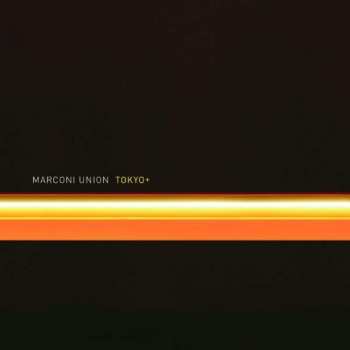 2CD Marconi Union: Tokyo+ 403353