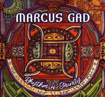 CD Marcus Gad: Rhythm Of Serenity 531416