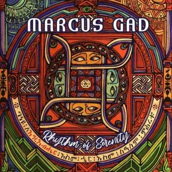 Album Marcus Gad: Rhythm of Serenity