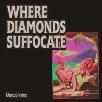 LP Marcus Index: Where Diamonds Suffocate LTD | NUM