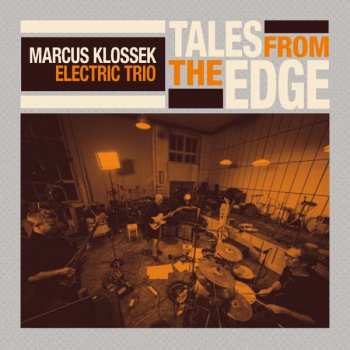 Album Marcus Klossek: Tales From The Edge