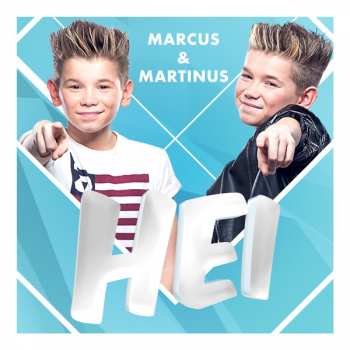 Album Marcus & Martinus: Hei