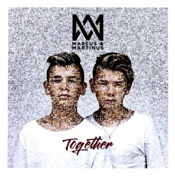 Album Marcus & Martinus: Together
