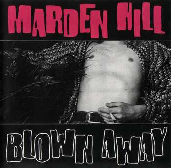 Album Marden Hill: Blown Away