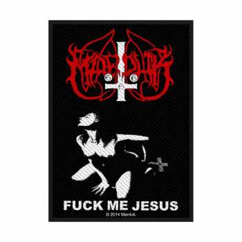 Merch Marduk: Nášivka Fuck Me Jesus