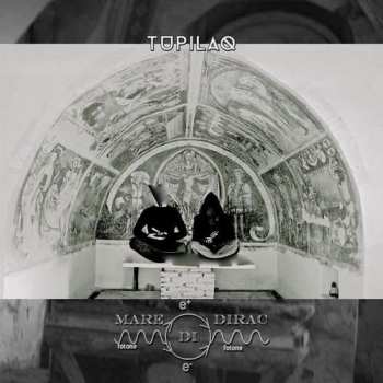 Album Mare Di Dirac: Tupilaq
