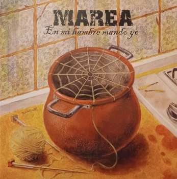 Album Marea: En Mi Hambre Mando Yo