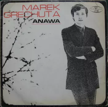 Marek Grechuta & Anawa: Marek Grechuta Anawa