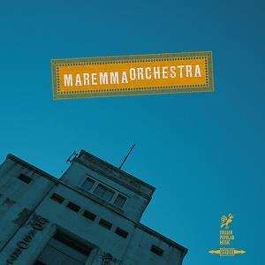 Album Maremma Orchestra: Maremma Orchestra