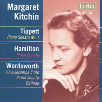 2CD Margaret Kitchin: Tippett, Hamilton, Wordsworth   528117