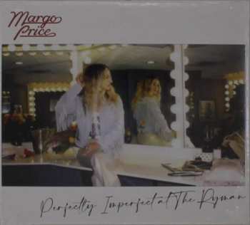 Margo Price: Perfectly Imperfect At The Ryman