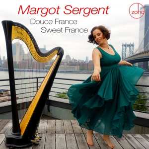Album Margot Sergent: Douce France Sweet France