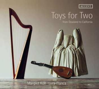 Album Margreth Köll: Toys For Two: From Dowland To California