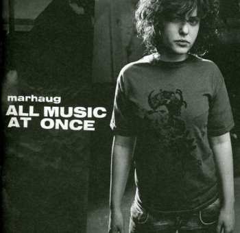 Album Lasse Marhaug: All Music At Once