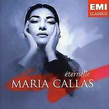 Maria Callas: Eternelle