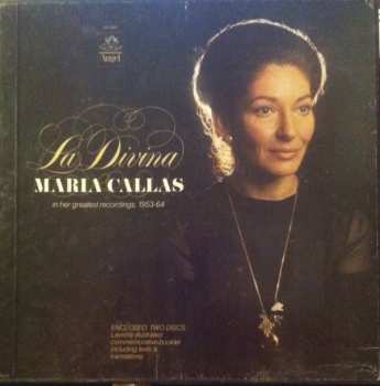 Album Maria Callas: La Divina Maria Callas In Her Greatest Recordings, 1953-64