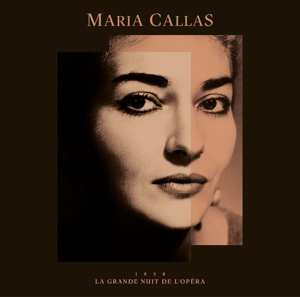 Album Maria Callas: La Grande Nuit De L'opera