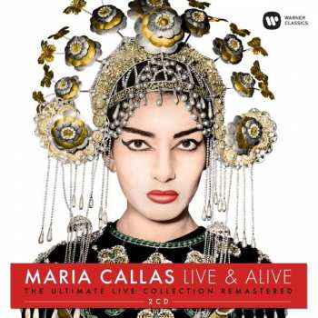Album Maria Callas: Live & Alive