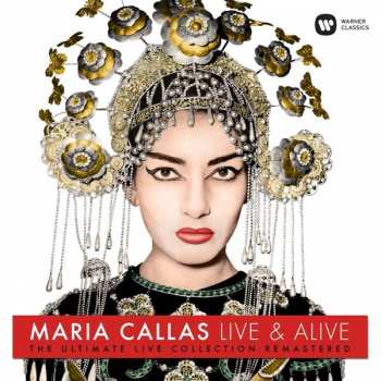 Album Maria Callas: Maria Callas Live & Alive