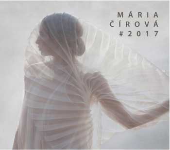 Album Mária Čírová: # 2 0 1 7