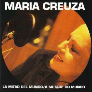 Album Maria Creuza: La Mitad Del Mundo - A Metade Do Mundo