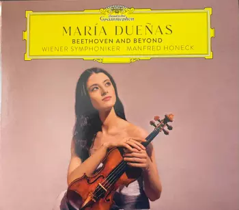 María Dueñas: Beethoven And Beyond