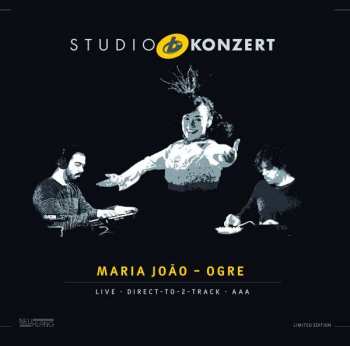 Album Maria João - Ogre: Studio Konzert